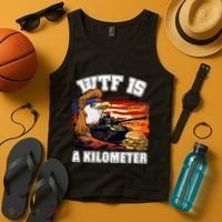 Funny Patriotic Wtf Is A Kilometer Tank Top thumb 4