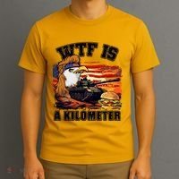 Funny Patriotic Wtf Is A Kilometer T-Shirt thumb 3