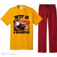 Funny Patriotic Wtf Is A Kilometer Pajama Set thumb 0