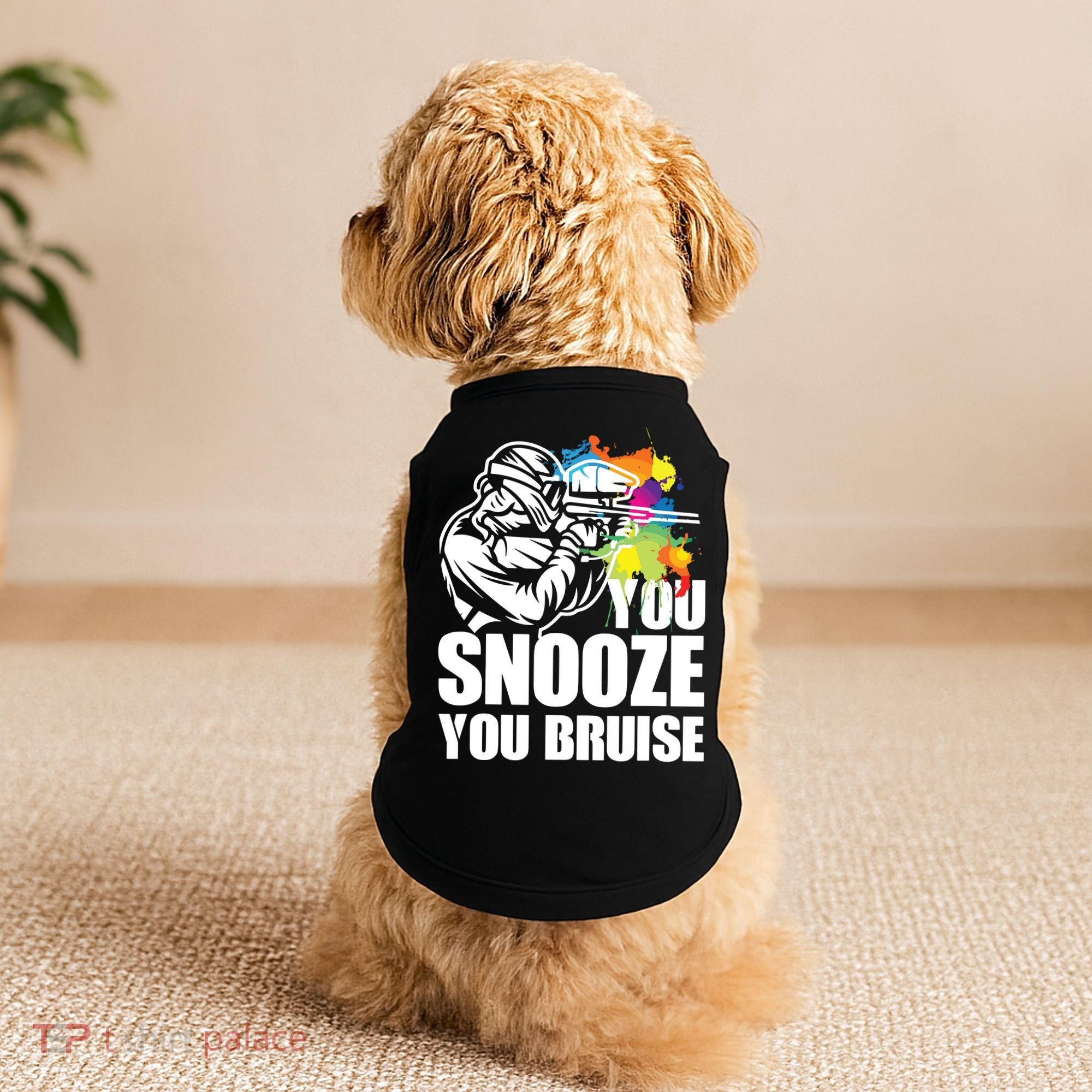 Funny Paintball You Snooze You Bruise Doggie Tank