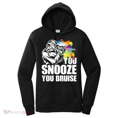 Funny Paintball You Snooze You Bruise Women's Hoodie