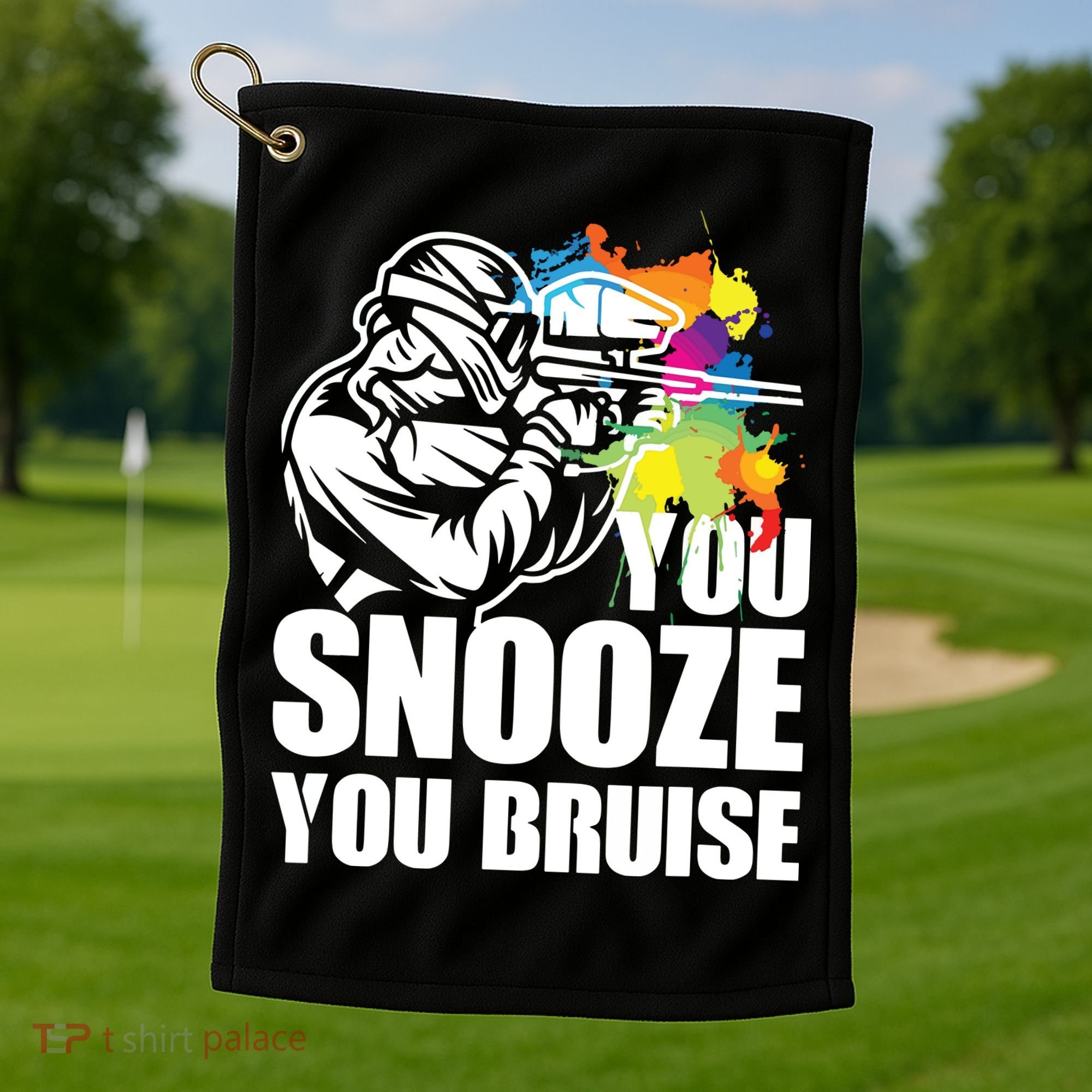 Funny Paintball You Snooze You Bruise Golf Towel