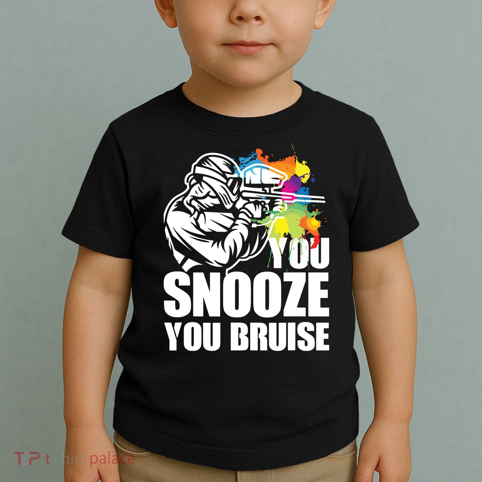 Funny Paintball You Snooze You Bruise Toddler T-Shirt