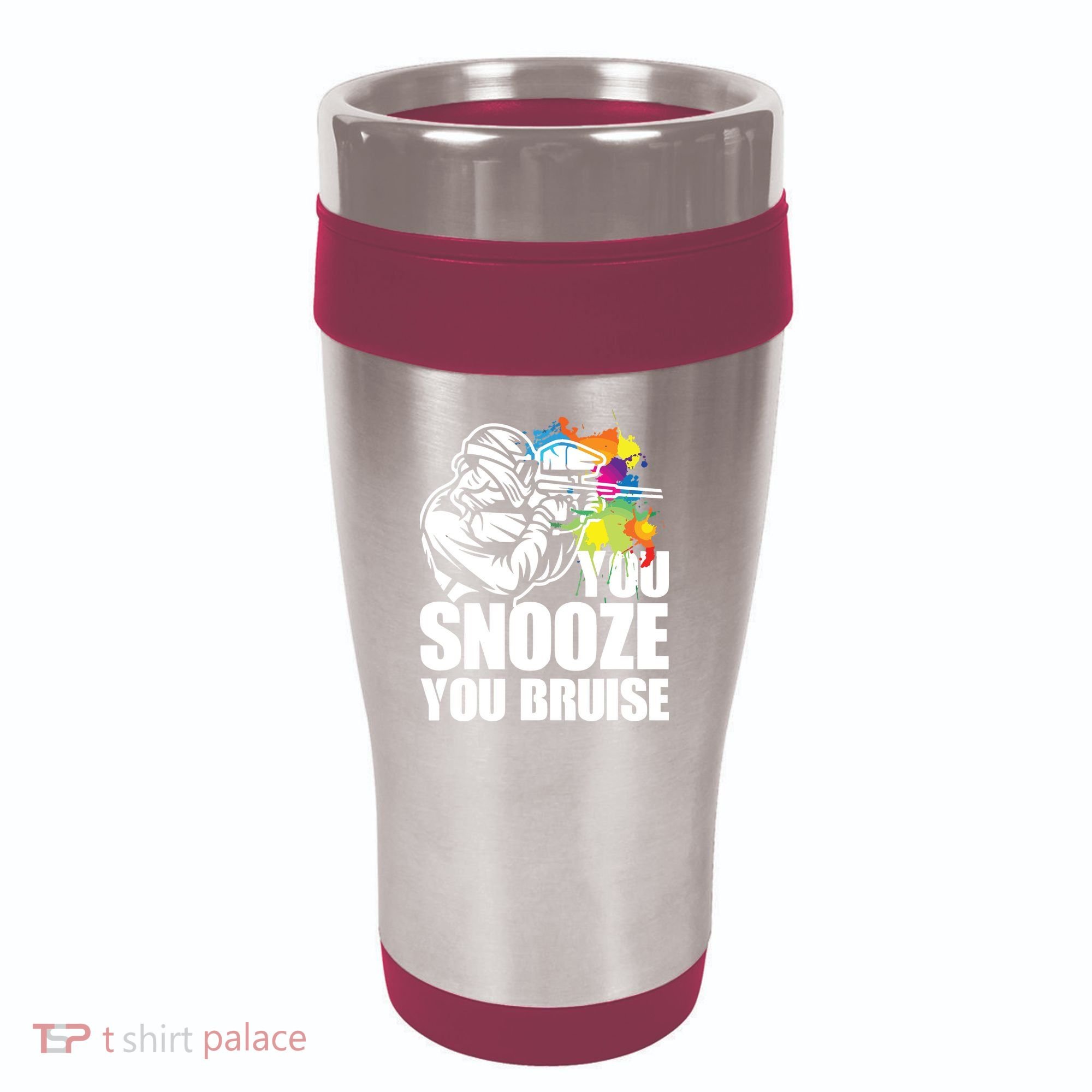 Funny Paintball You Snooze You Bruise 16oz Travel Tumbler