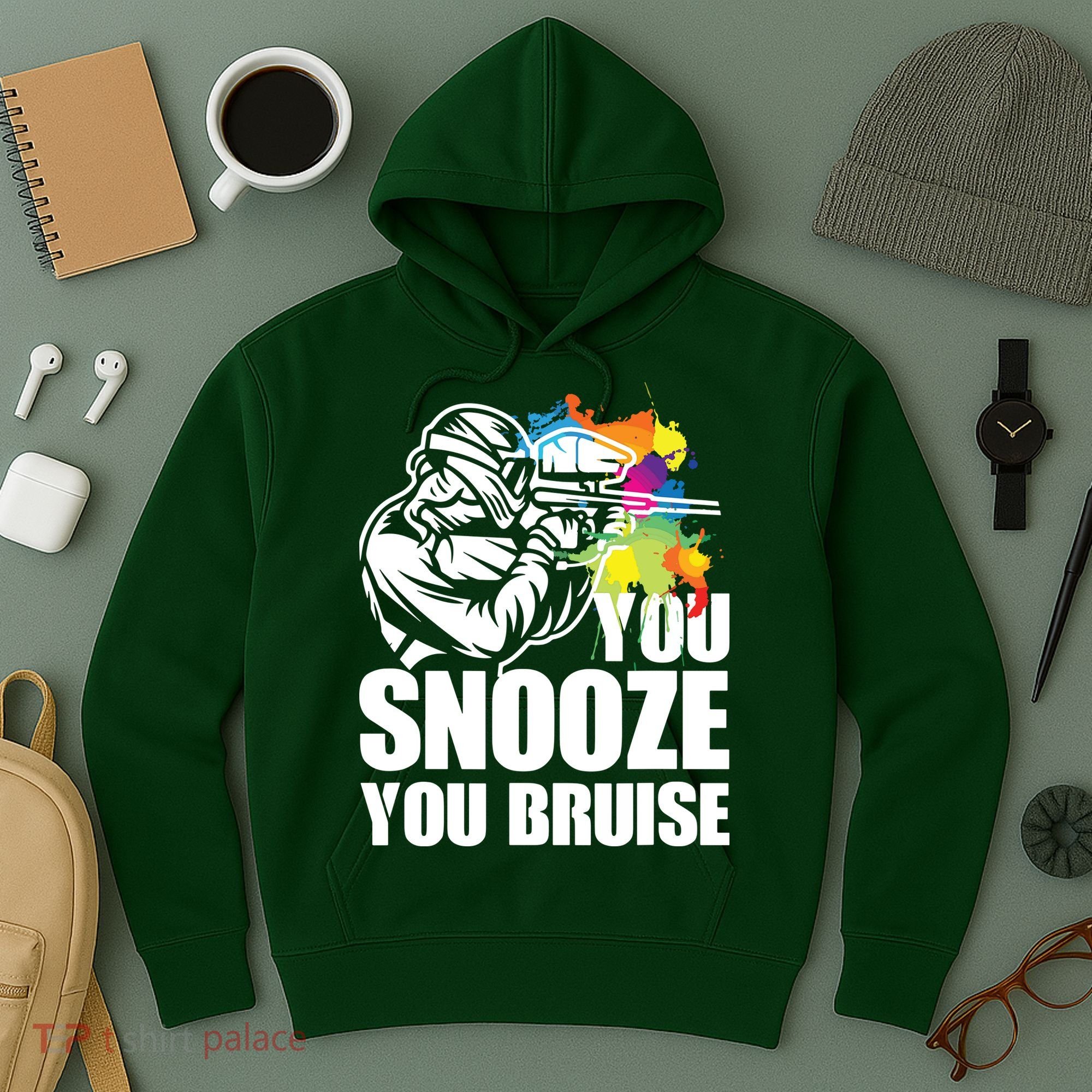 Funny Paintball You Snooze You Bruise Hoodie