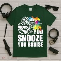 Funny Paintball You Snooze You Bruise T-Shirt thumb 5