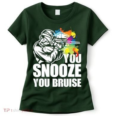 Funny Paintball You Snooze You Bruise Women's T-Shirt