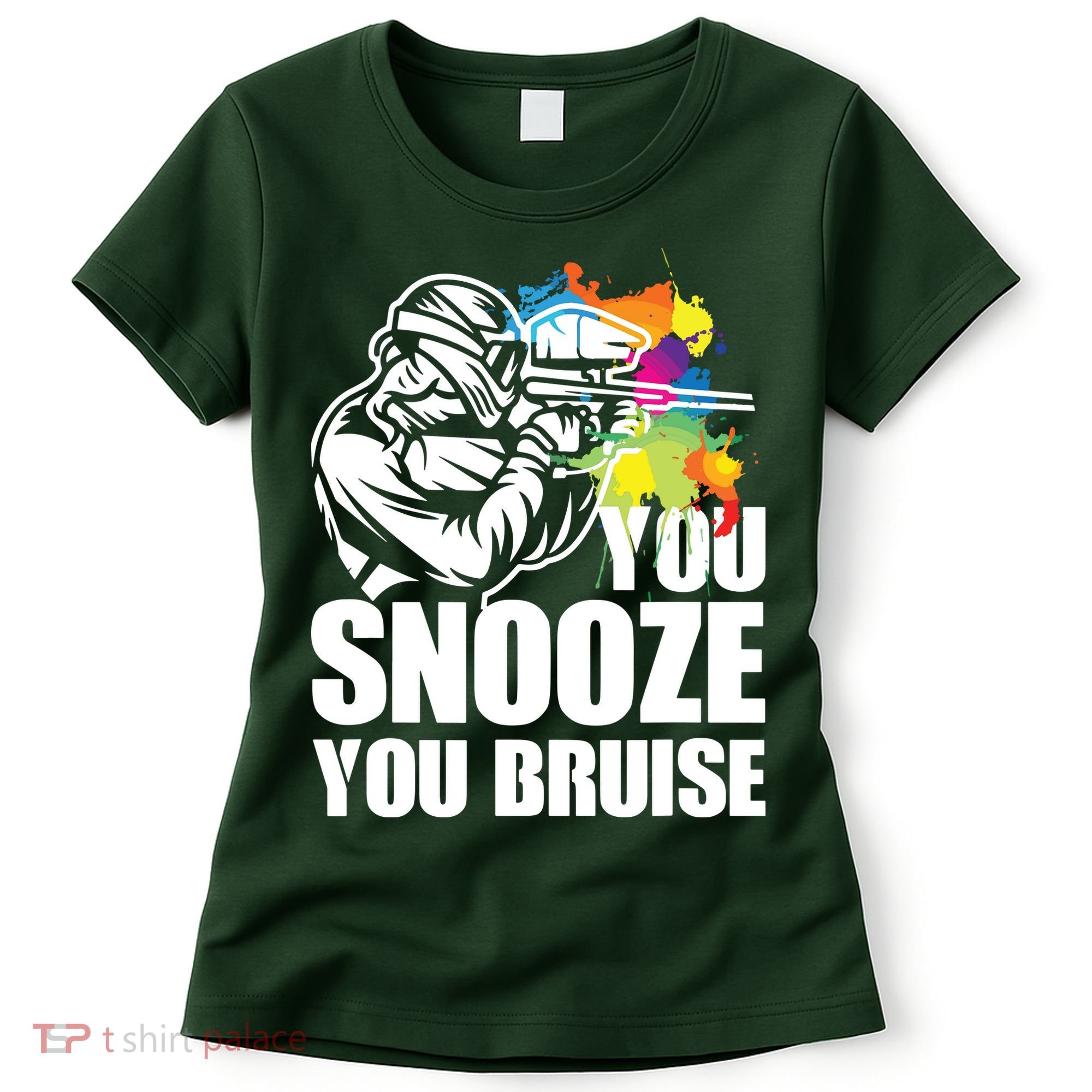 Funny Paintball You Snooze You Bruise Women's T-Shirt