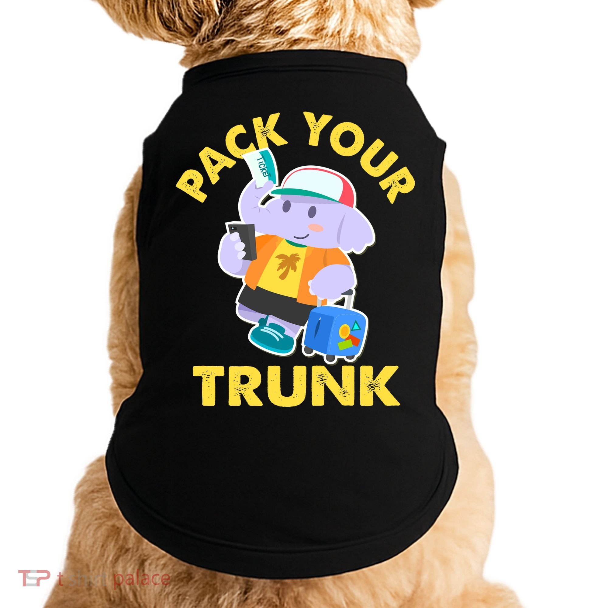 Funny Pack Your Trunk Elephant Doggie Tank