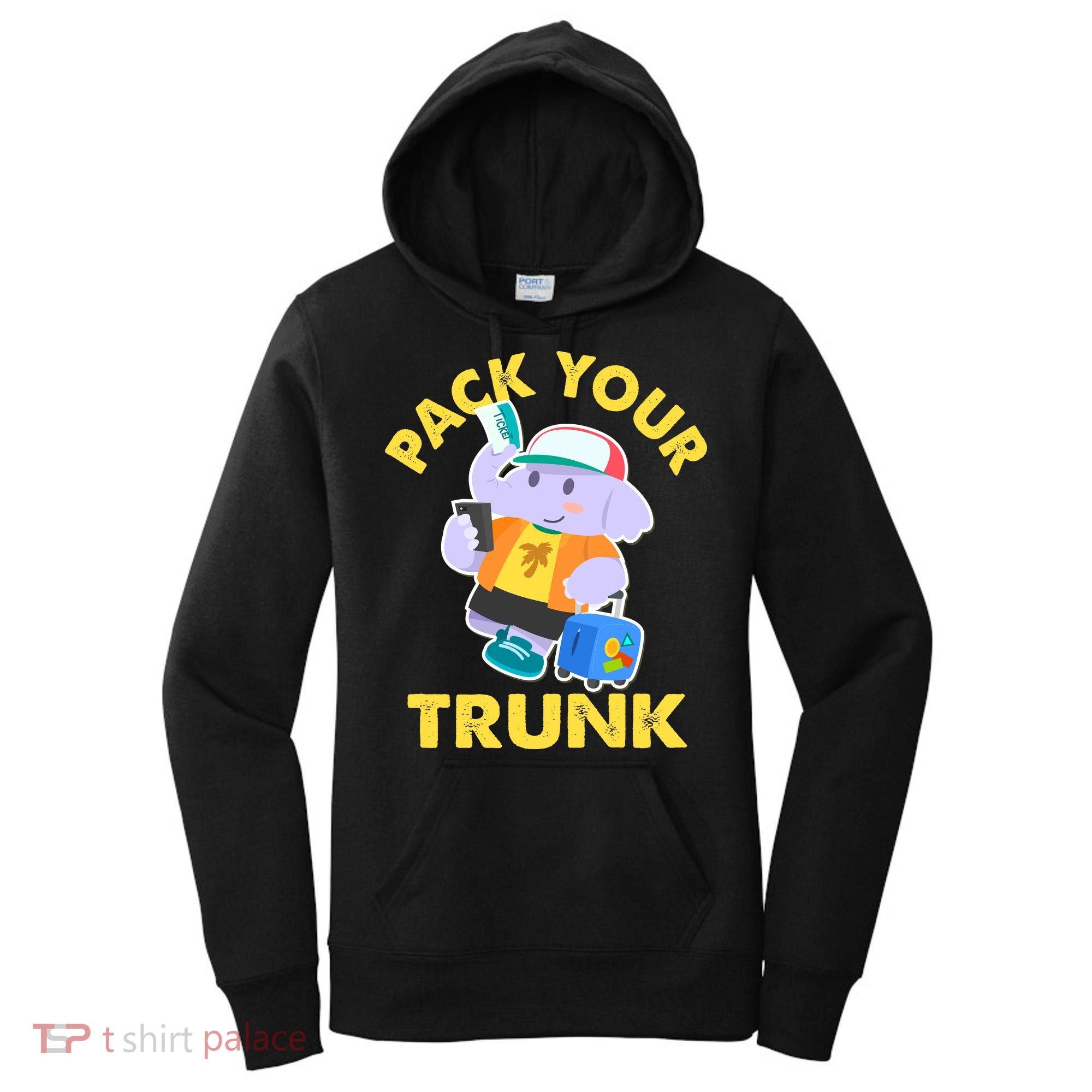 Funny Pack Your Trunk Elephant Women's Hoodie