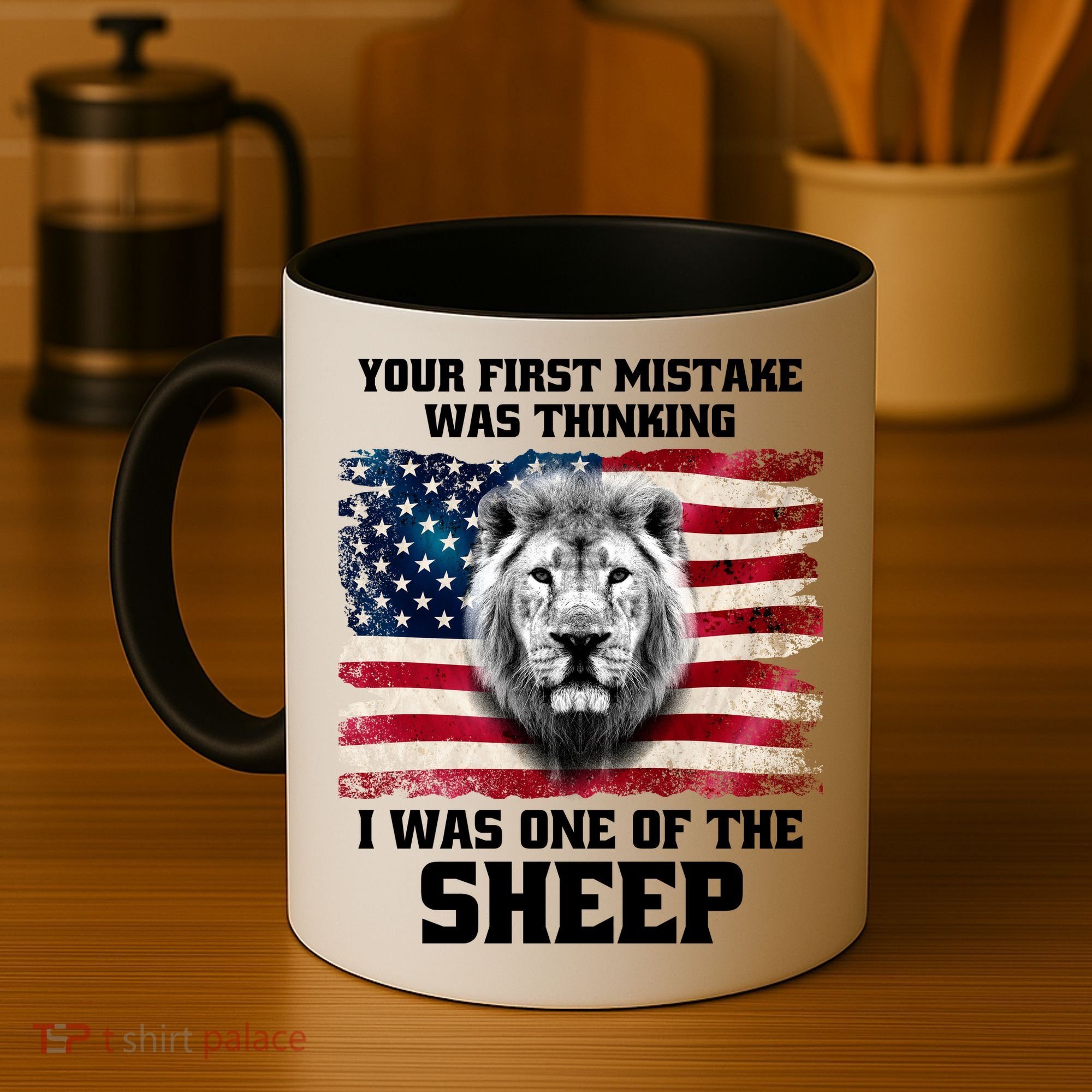 Freedom Patriot Your First Mistake Was Thinking I Was One Of The Sheep Coffee Mug