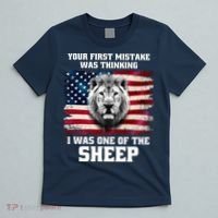 Freedom Patriot Your First Mistake Was Thinking I Was One Of The Sheep T-Shirt thumb 5