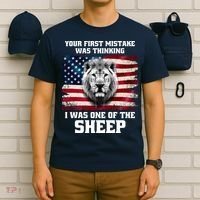 Freedom Patriot Your First Mistake Was Thinking I Was One Of The Sheep T-Shirt thumb 6