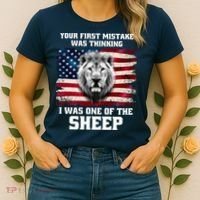 Freedom Patriot Your First Mistake Was Thinking I Was One Of The Sheep Women's T-Shirt thumb 2