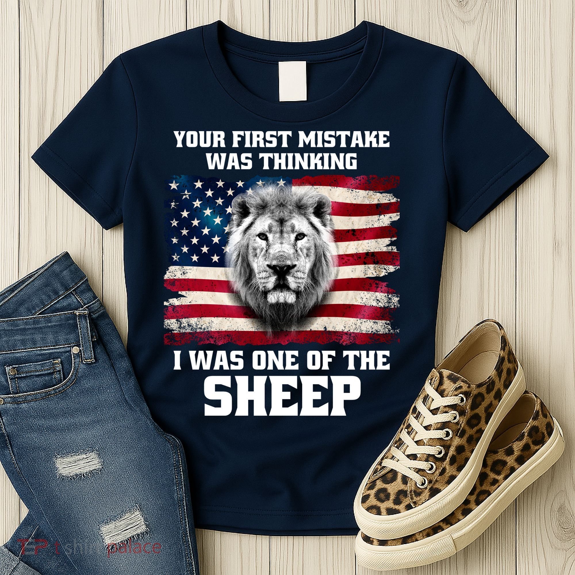 Freedom Patriot Your First Mistake Was Thinking I Was One Of The Sheep Women's T-Shirt