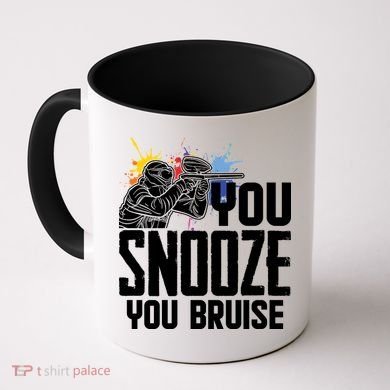 Funny Paintball You Snooze You Bruise Coffee Mug