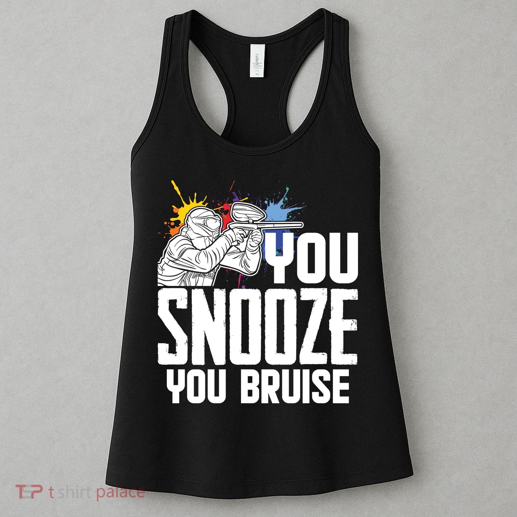Funny Paintball You Snooze You Bruise Women's Tank Top