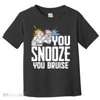 Funny Paintball You Snooze You Bruise Toddler T-Shirt thumb 0