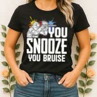 Funny Paintball You Snooze You Bruise Women's T-Shirt thumb 2