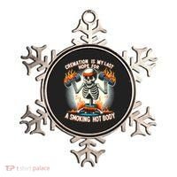 Funny Quote Cremation Is My Last Hope For A Smoking Hot Body Ornament thumb 0