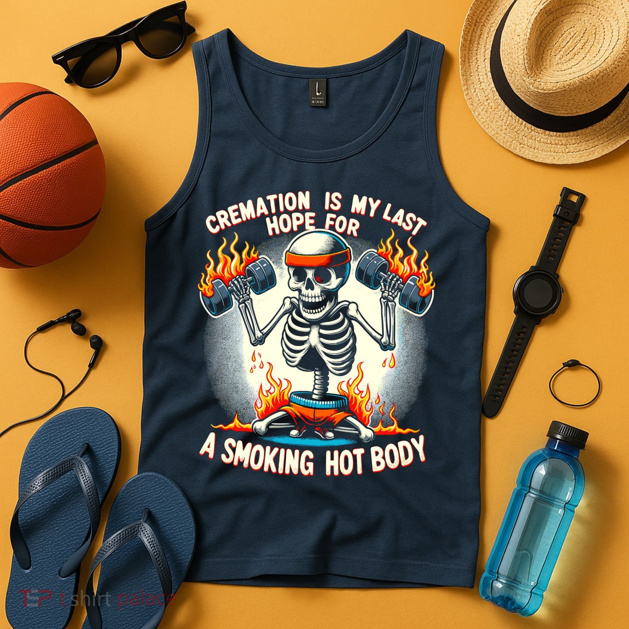 Funny Quote Cremation Is My Last Hope For A Smoking Hot Body Tank Top