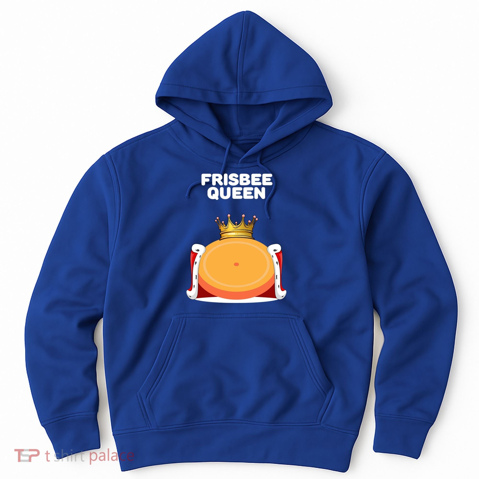 Frisbee Queen Frisbee Gift Frisbee Meaningful Gift Hoodie