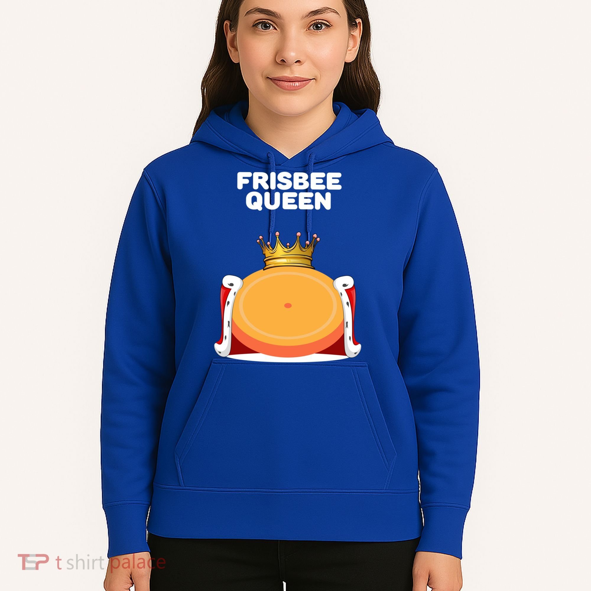 Frisbee Queen Frisbee Gift Frisbee Meaningful Gift Hoodie
