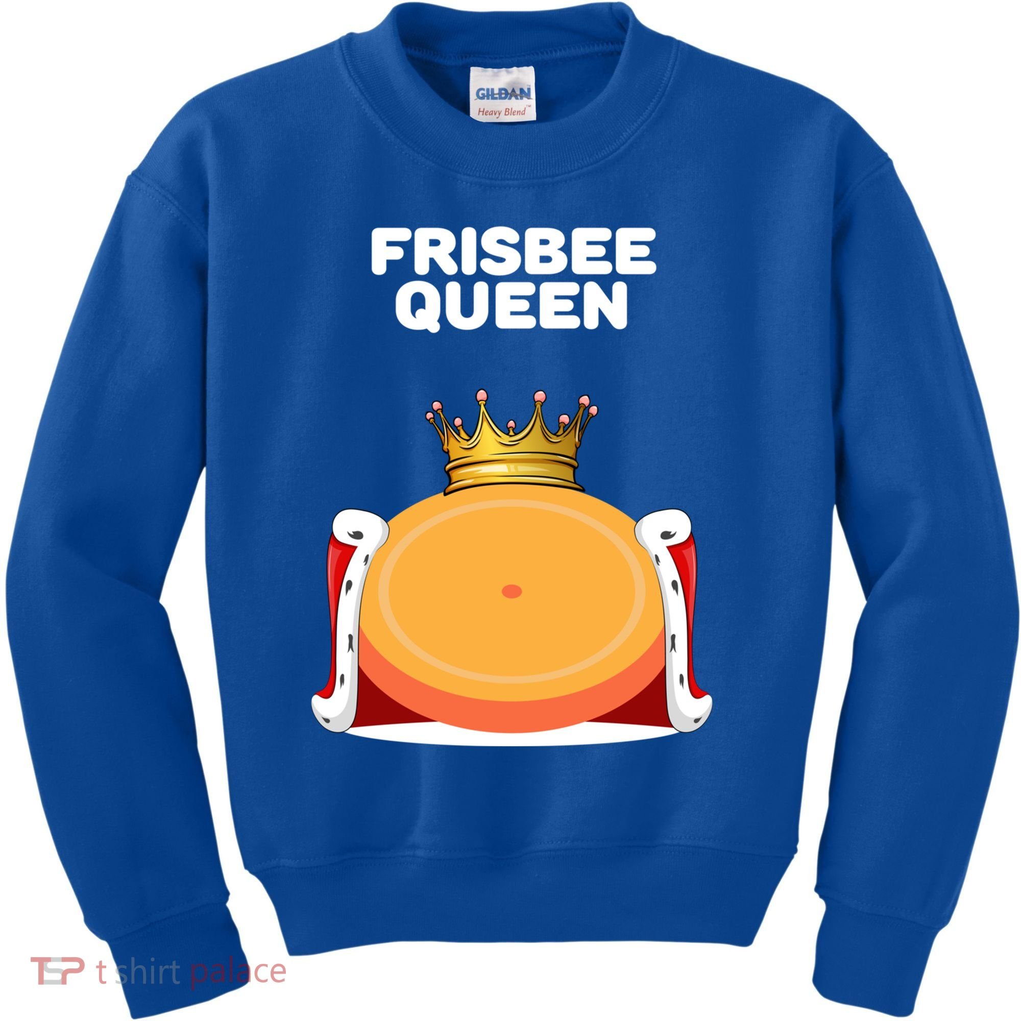 Frisbee Queen Frisbee Gift Frisbee Meaningful Gift Kids Sweatshirt