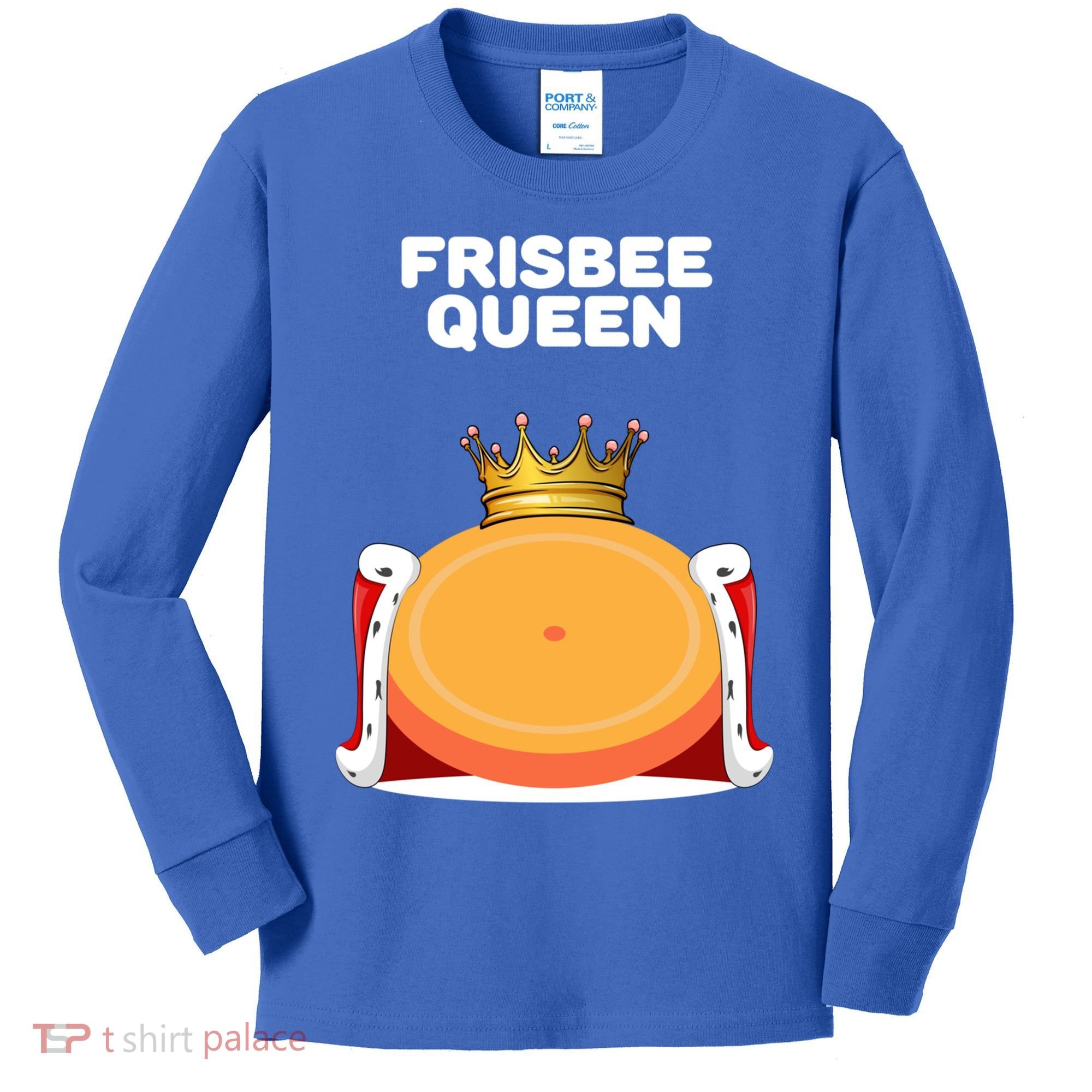 Frisbee Queen Frisbee Gift Frisbee Meaningful Gift Kids Long Sleeve Shirt