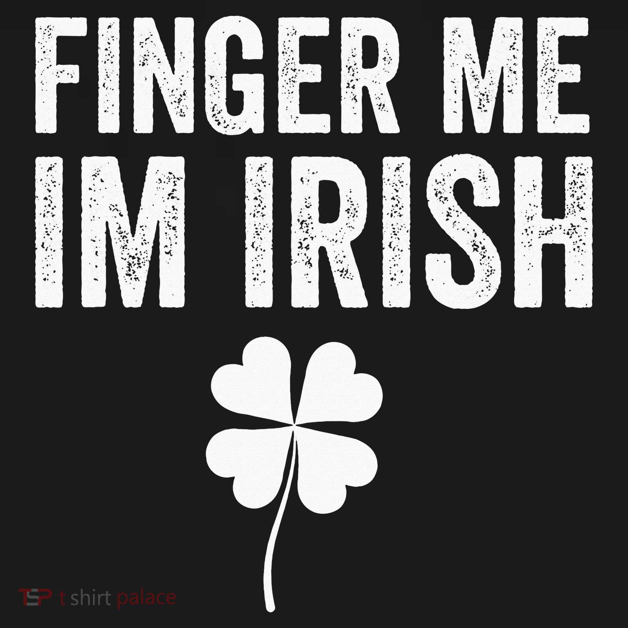 funny quote Finger Me I'm Irish St Patrick’s Day Baby Bodysuit