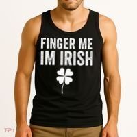 funny quote Finger Me I'm Irish St Patrick’s Day Tank Top thumb 3