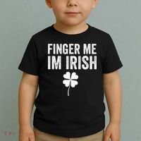 funny quote Finger Me I'm Irish St Patrick’s Day Toddler T-Shirt thumb 2