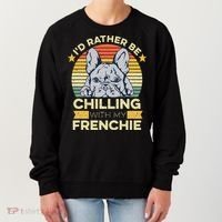 Frenchie Quote For A French Bulldog Owner Women's Sweatshirt thumb 0