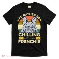 Frenchie Quote For A French Bulldog Owner T-Shirt thumb 0