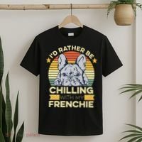 Frenchie Quote For A French Bulldog Owner T-Shirt thumb 2