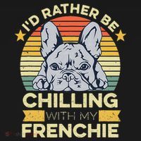 Frenchie Quote For A French Bulldog Owner T-Shirt thumb 7