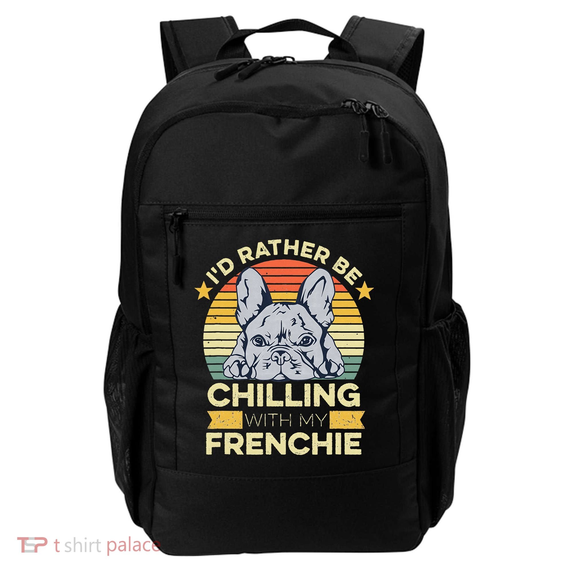 Frenchie Quote For A French Bulldog Owner Backpack
