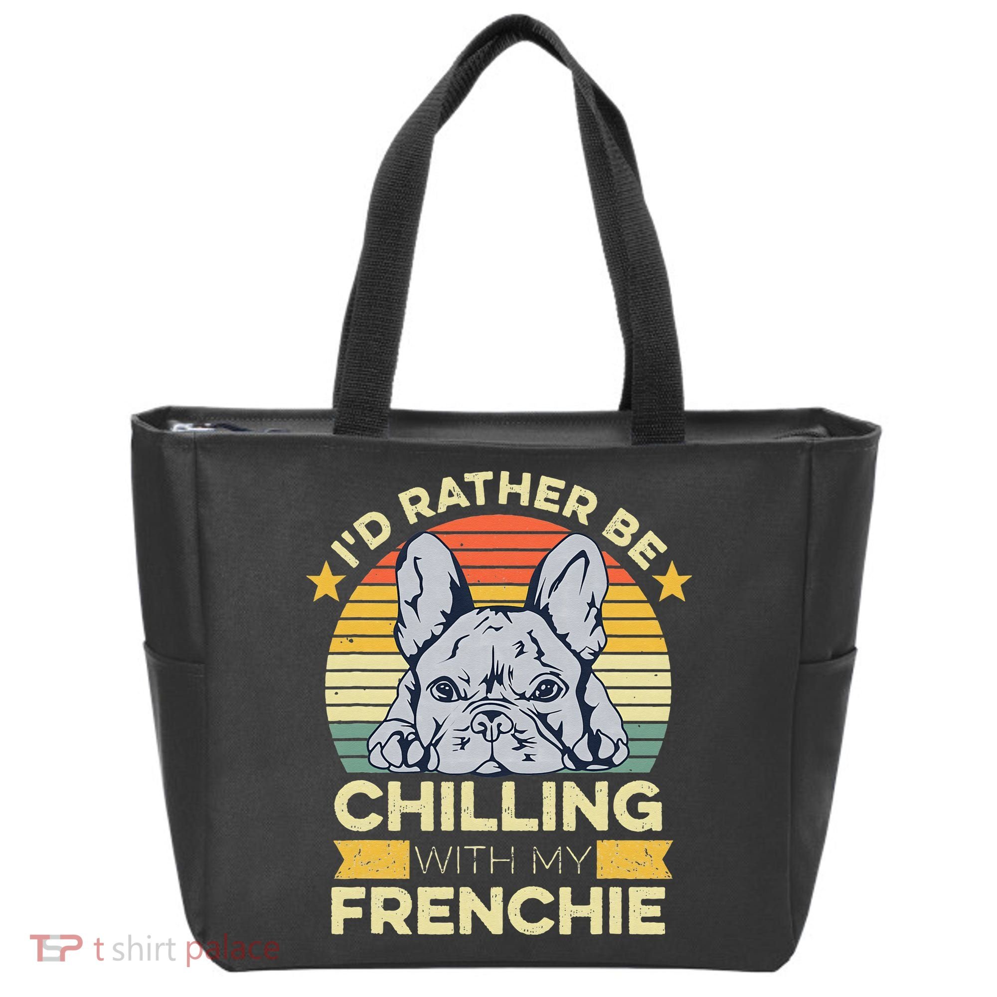 Frenchie Quote For A French Bulldog Owner Tote Bag