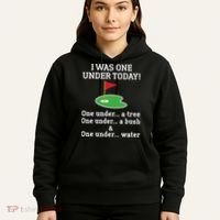 Funny quote Golf I Was One Under Today One Under A Tree Hoodie thumb 5