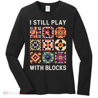 Funny Quilting I Still Play With Blocks Quilt Women's Long Sleeve Shirt thumb 0
