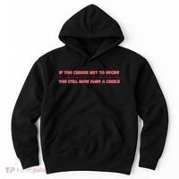Freewill Quote If You Choose Not To Decide Rush Hoodie thumb 0