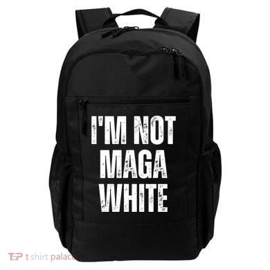 Funny Quotes I’M Not Maga White Backpack