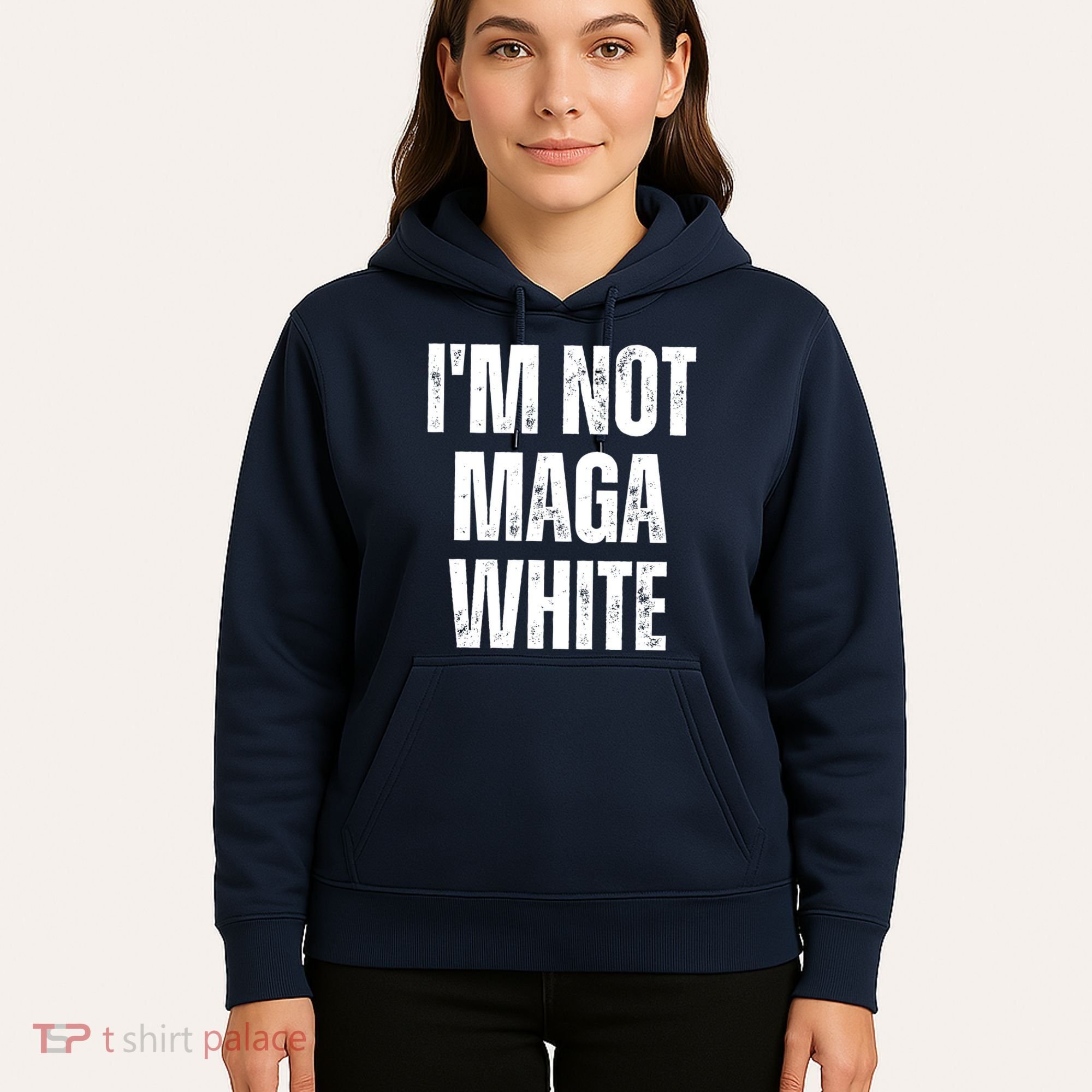 Funny Quotes I’M Not Maga White Hoodie