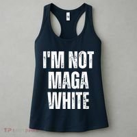 Funny Quotes I’M Not Maga White Women's Tank Top thumb 3