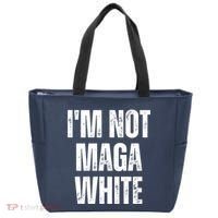 Funny Quotes I’M Not Maga White Tote Bag thumb 0