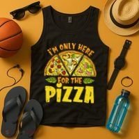 Funny quote I'm Only Here for the Pizza Foodie Tank Top thumb 4