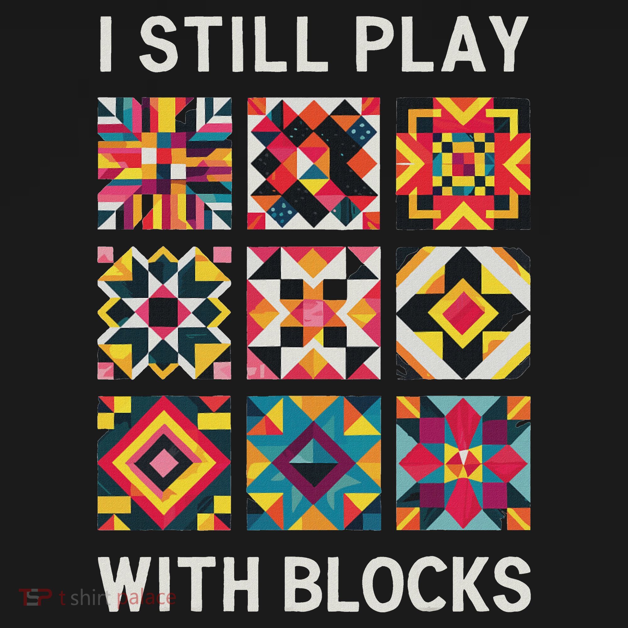 Funny Quilting I Still Play With Blocks Quilt Mousepad