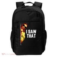 Funny Quote Jesus Meme I Saw That Christian God Backpack thumb 0