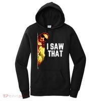 Funny Quote Jesus Meme I Saw That Christian God Women's Hoodie thumb 0