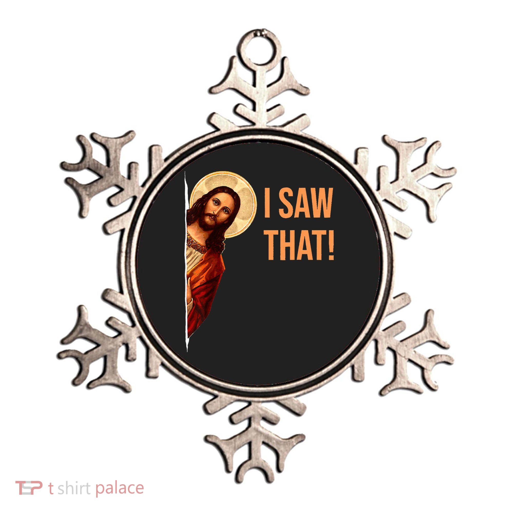 Funny Quote Jesus Meme I Saw That Christian Ornament